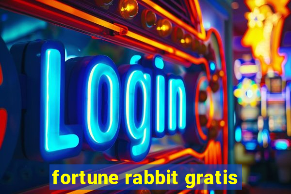 fortune rabbit gratis